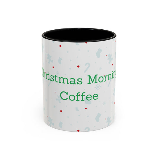 Christmas Morning Coffee Accent Mug - Holiday Gift for Cozy Mornings